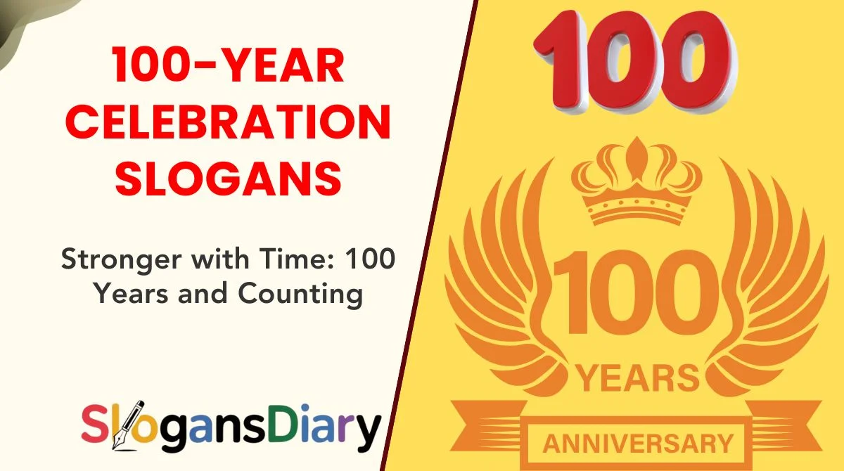 100-Year Celebration Slogans