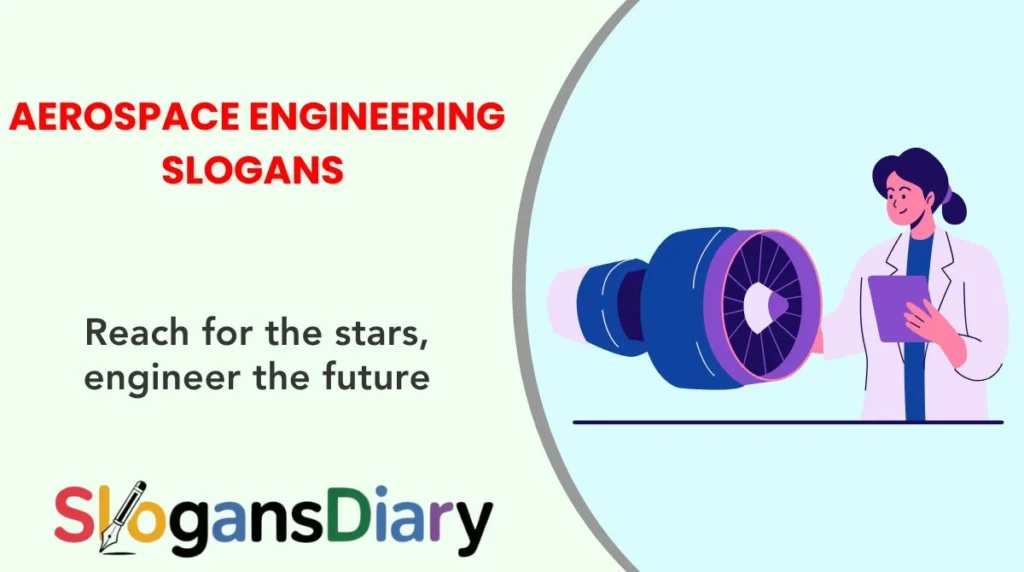Aerospace Engineering Slogans