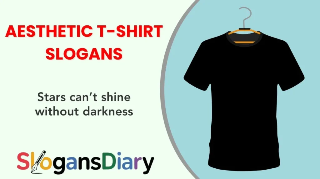 Aesthetic T-Shirt Slogans