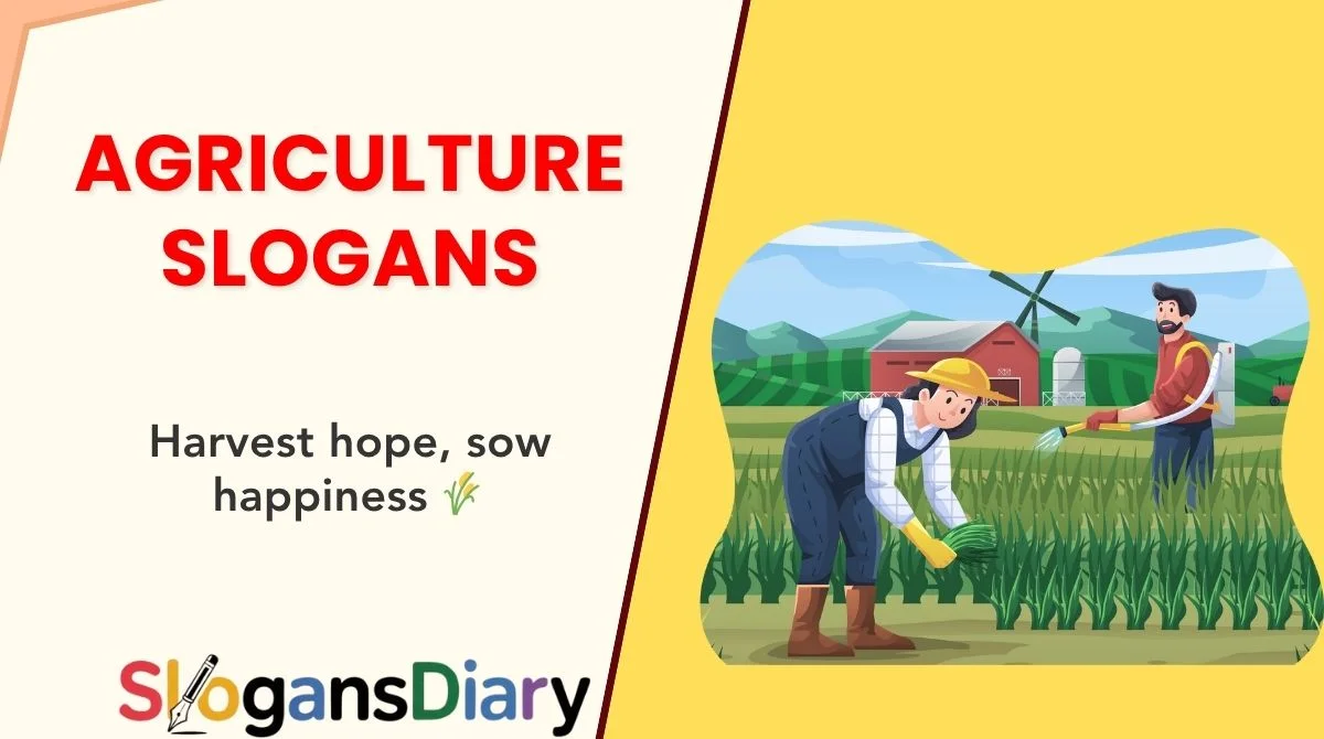Agriculture Slogans