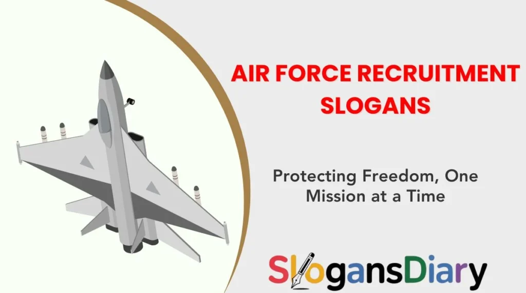 Air Force Recruitment Slogans