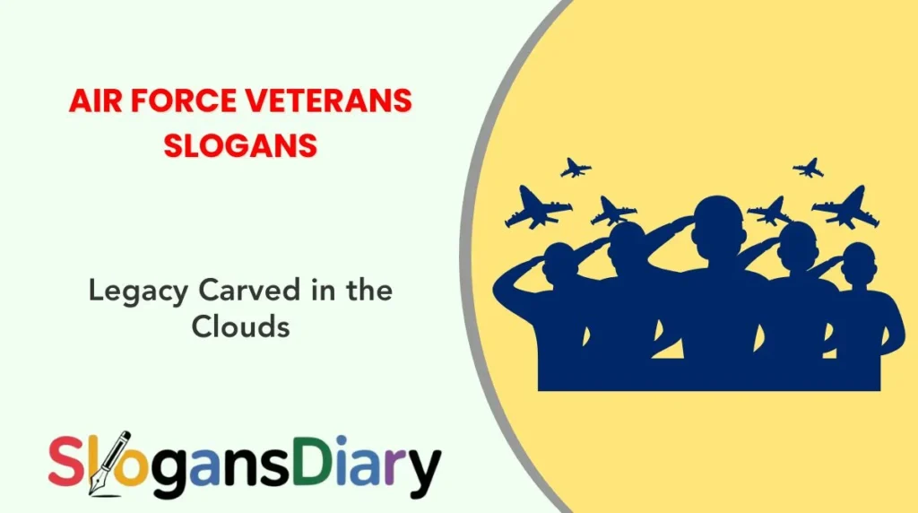 Air Force Veterans Slogans