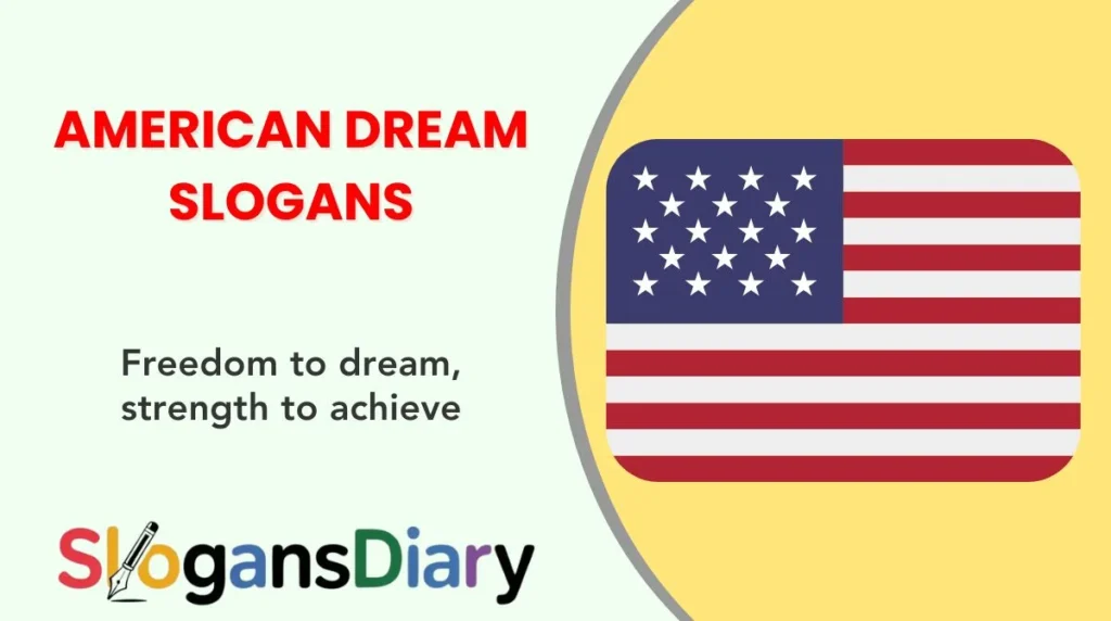 American Dream Slogans