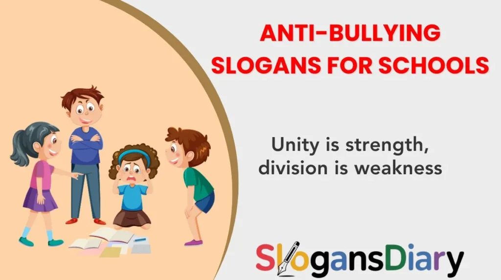 Anti-Bullying Slogans for Schools