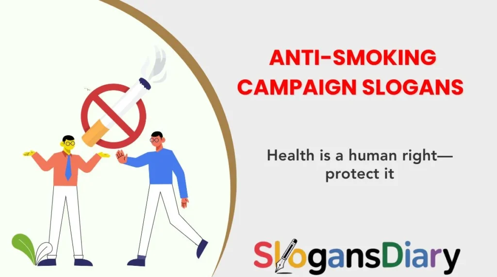 Anti-Smoking Campaign Slogans