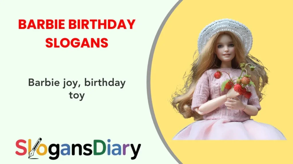 Barbie Birthday Slogans