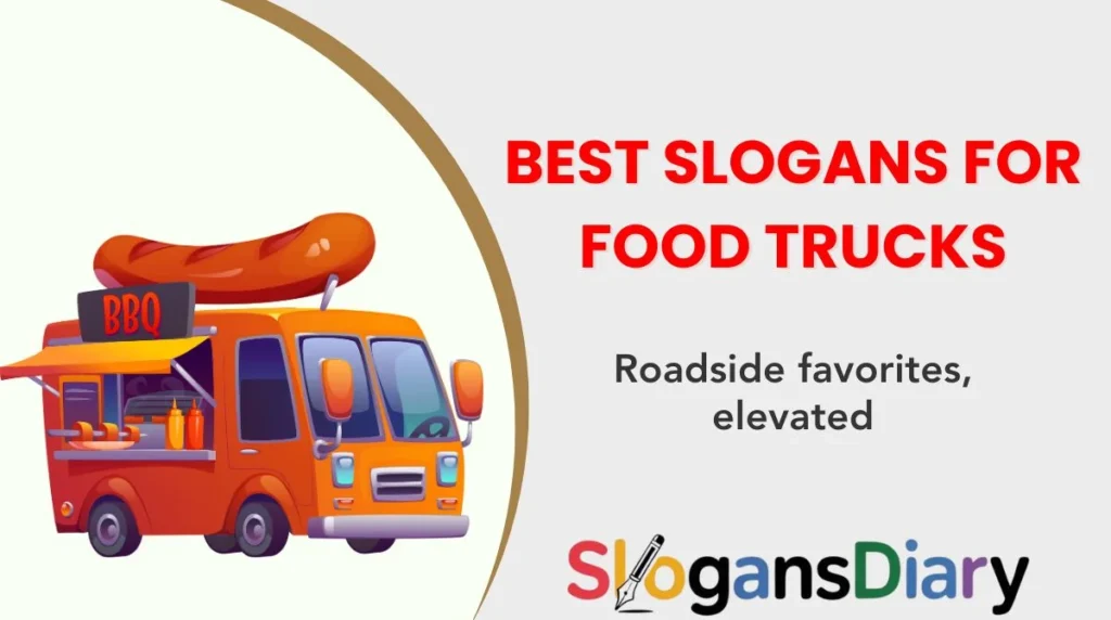 Best Slogans for Food Trucks