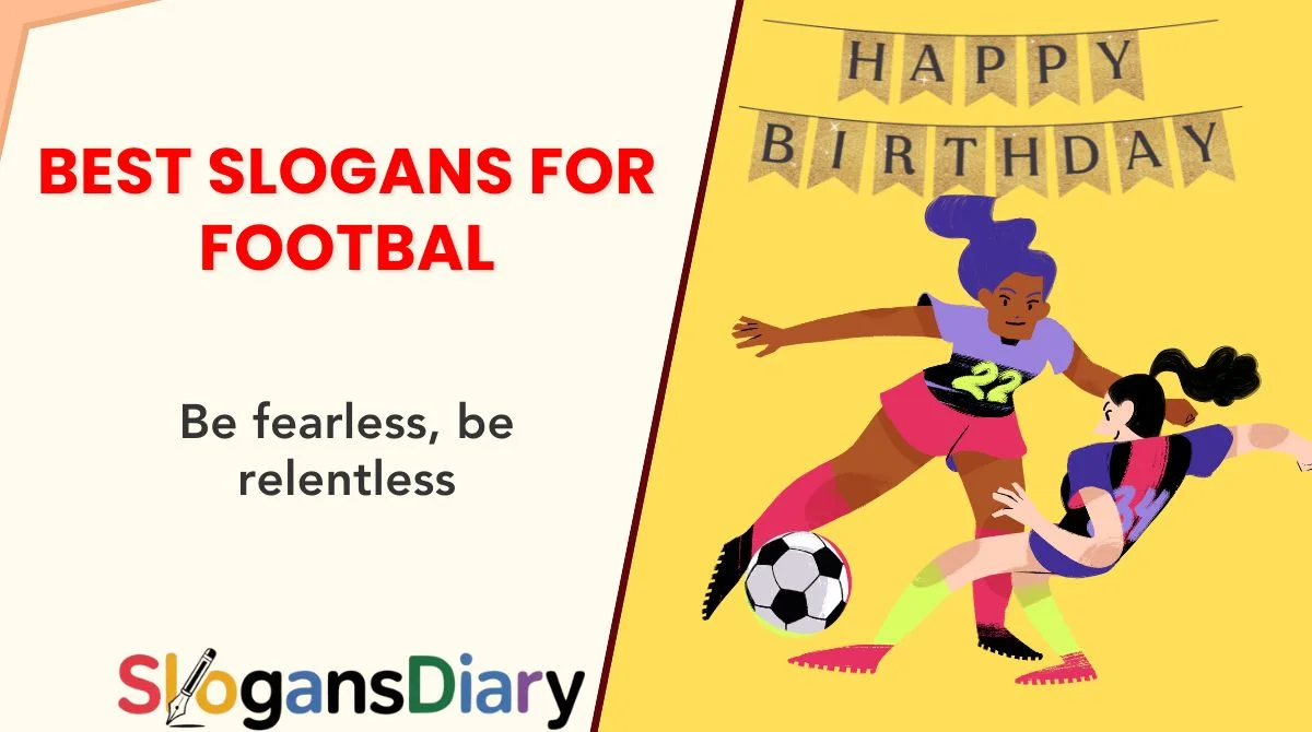 Best Slogans for Footbal