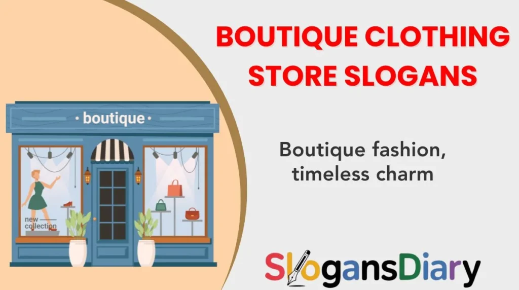 Boutique Clothing Store Slogans