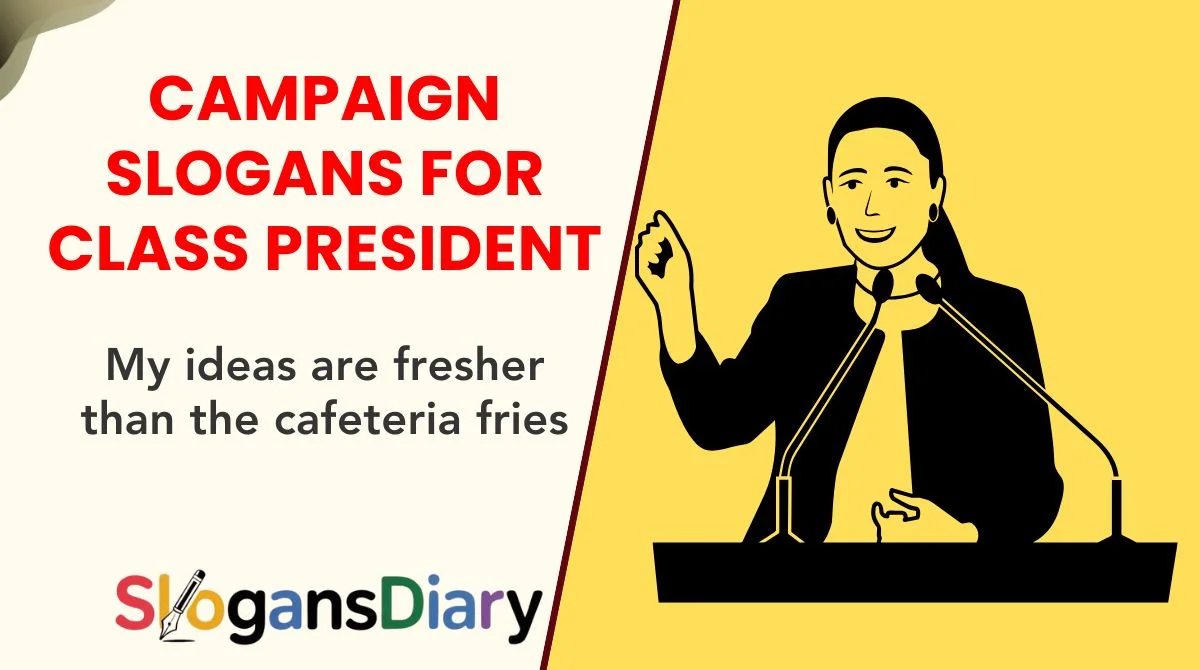 Campaign Slogans for Class President