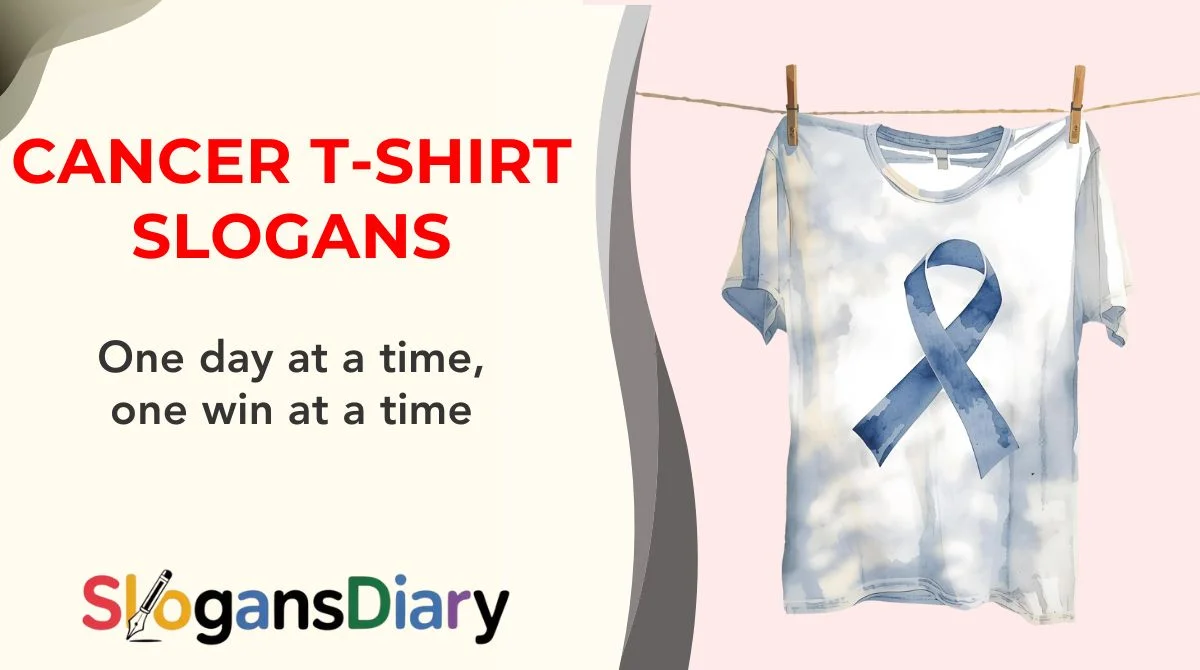 Cancer T-Shirt Slogans