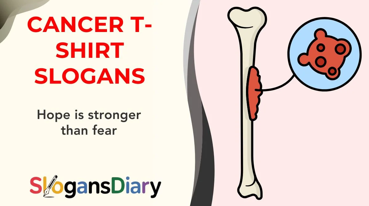 Cancer T-Shirt Slogans