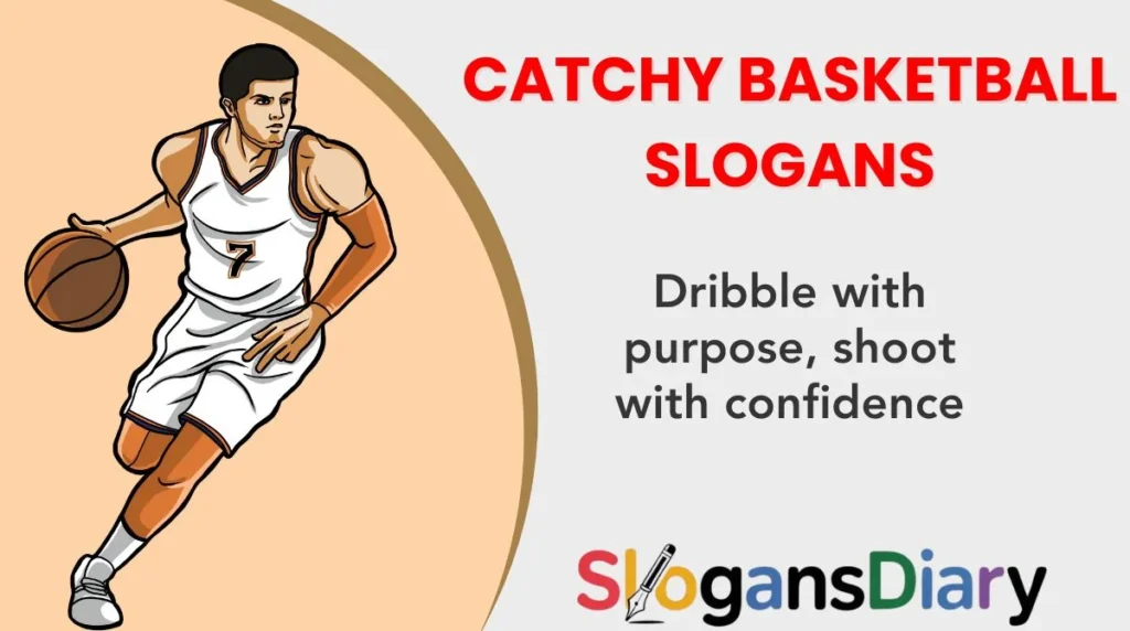 Catchy Basketball Slogans