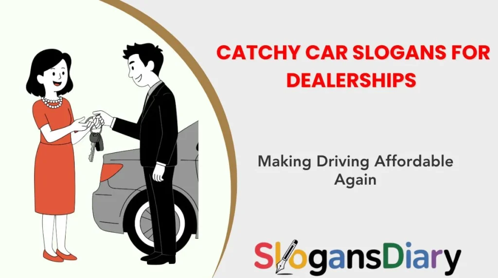 Catchy Car Slogans for Dealerships