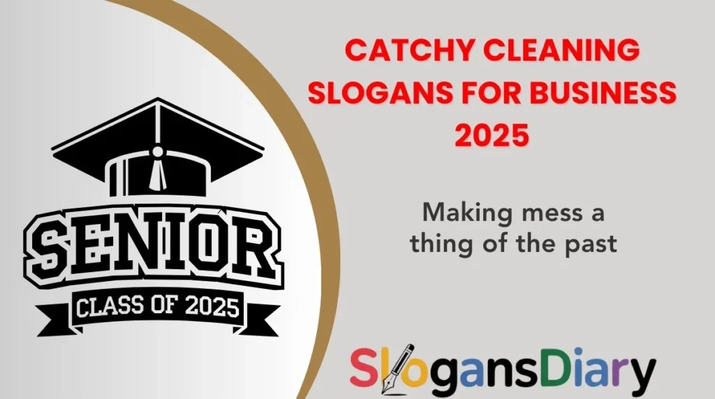 Catchy Cleaning Slogans for Business 2025