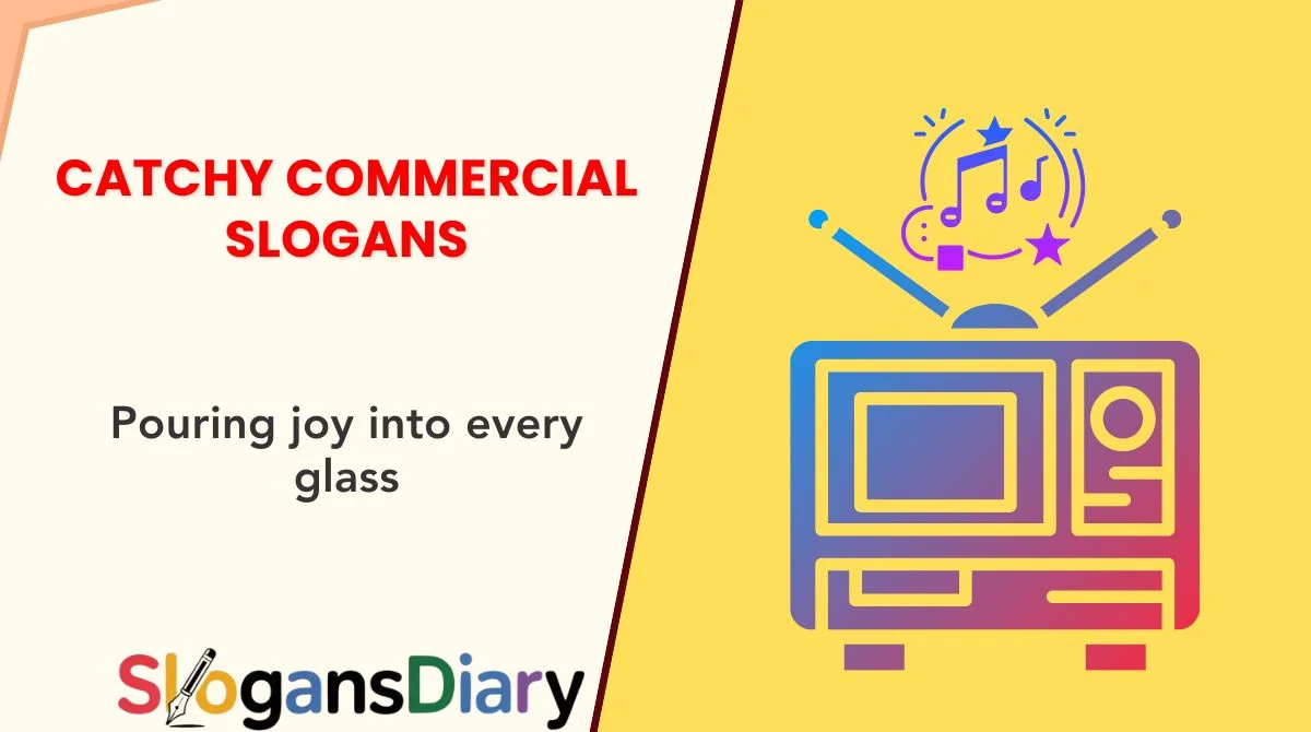 Catchy Commercial Slogans