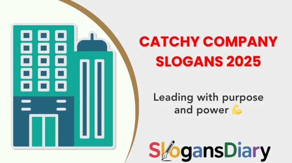 Catchy Company Slogans 2025