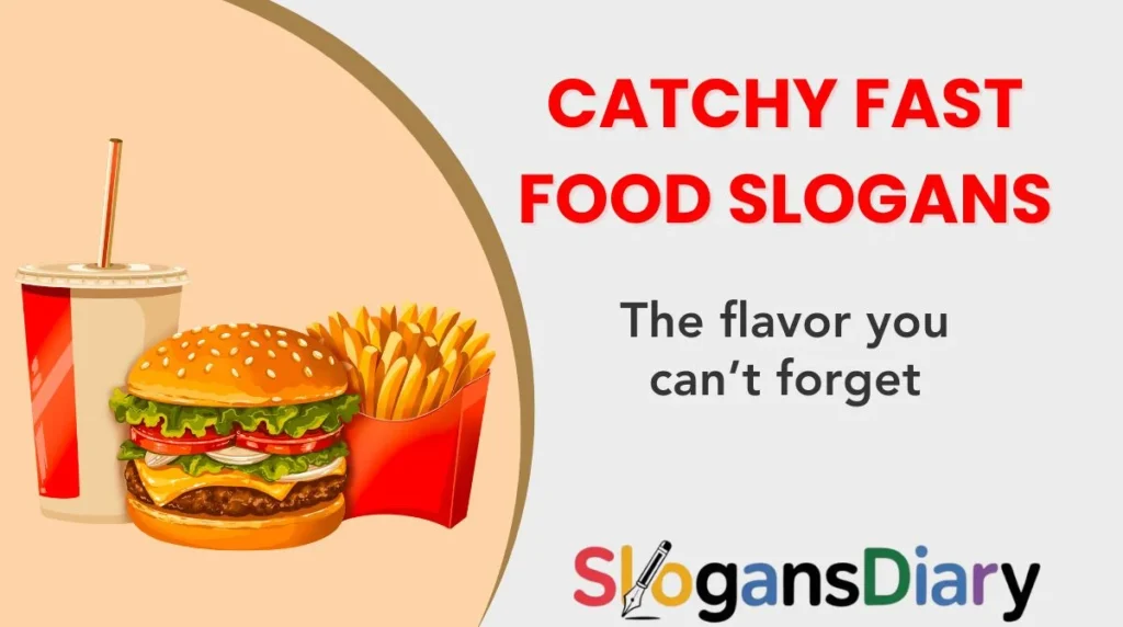 Catchy Fast Food Slogans