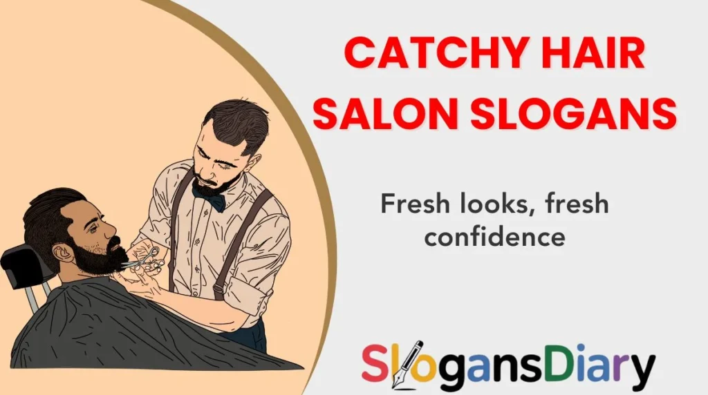 Catchy Hair Salon Slogans
