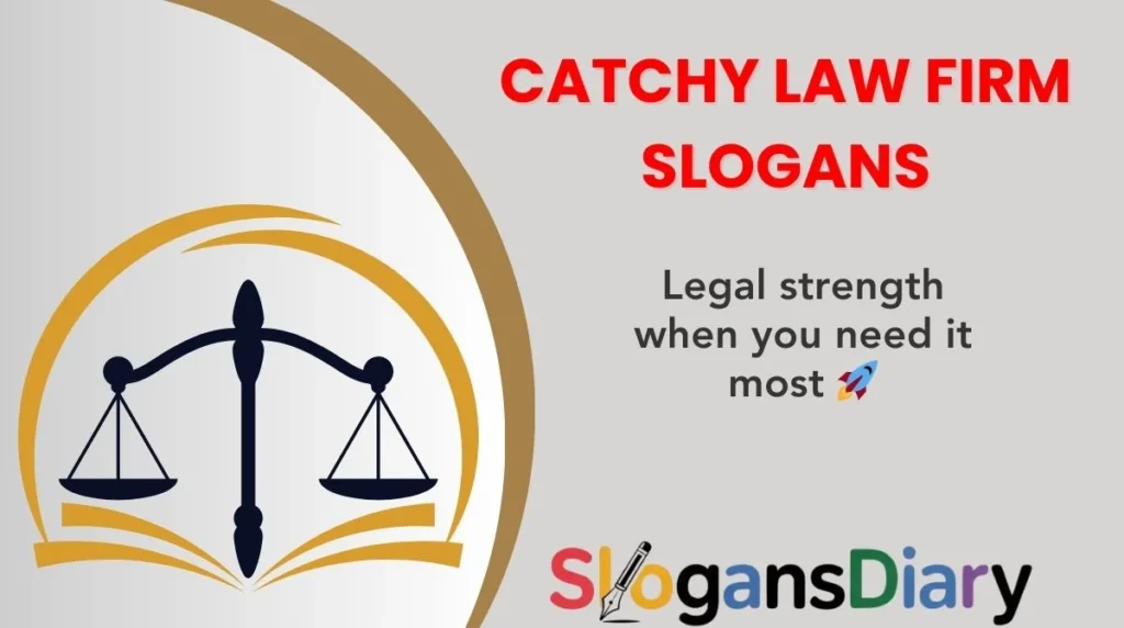 Catchy Law Firm Slogans