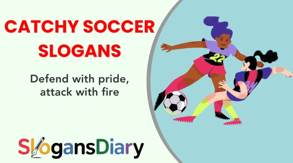 Catchy Soccer Slogans