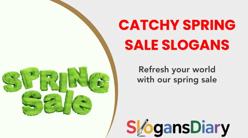 Catchy Spring Sale Slogans