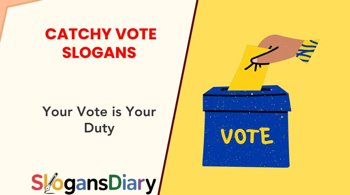 Catchy Vote Slogans