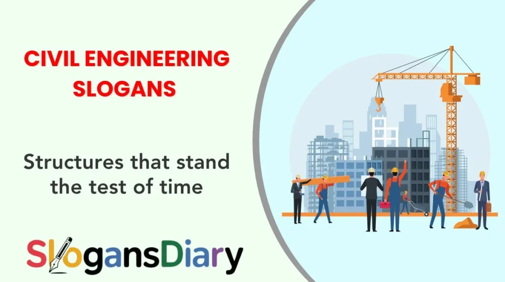 Civil Engineering Slogans