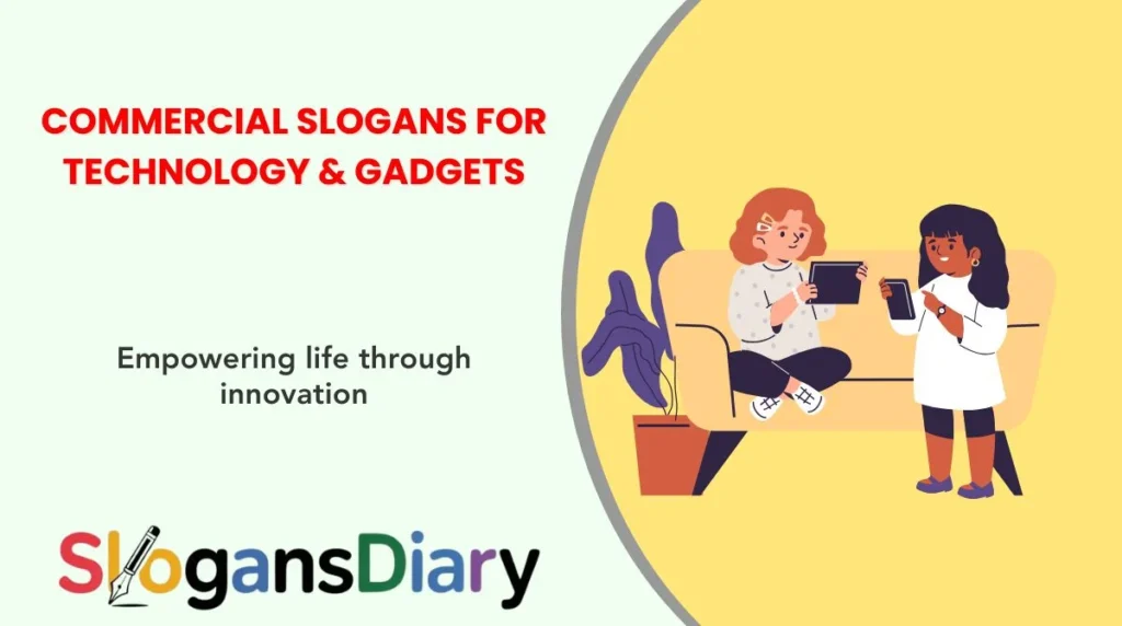 Commercial Slogans for Technology & Gadgets