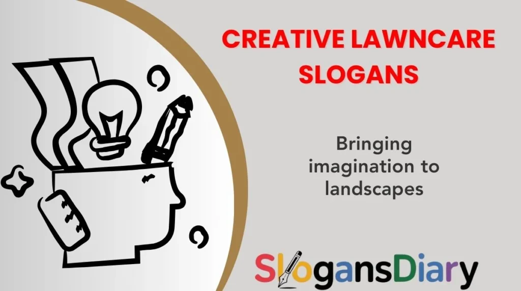 Creative Lawncare Slogans