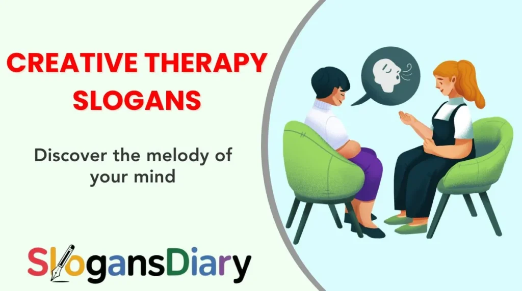 Creative Therapy Slogans