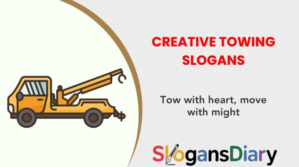 Creative Towing Slogans