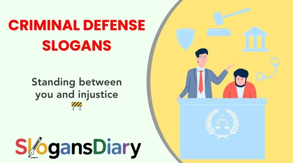 Criminal Defense Slogans
