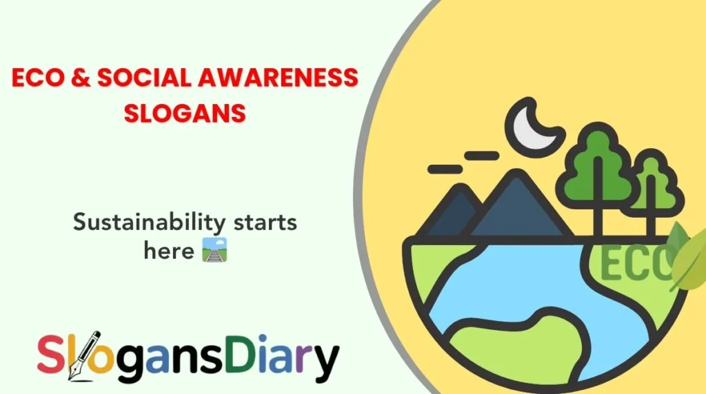 Eco & Social Awareness Slogans