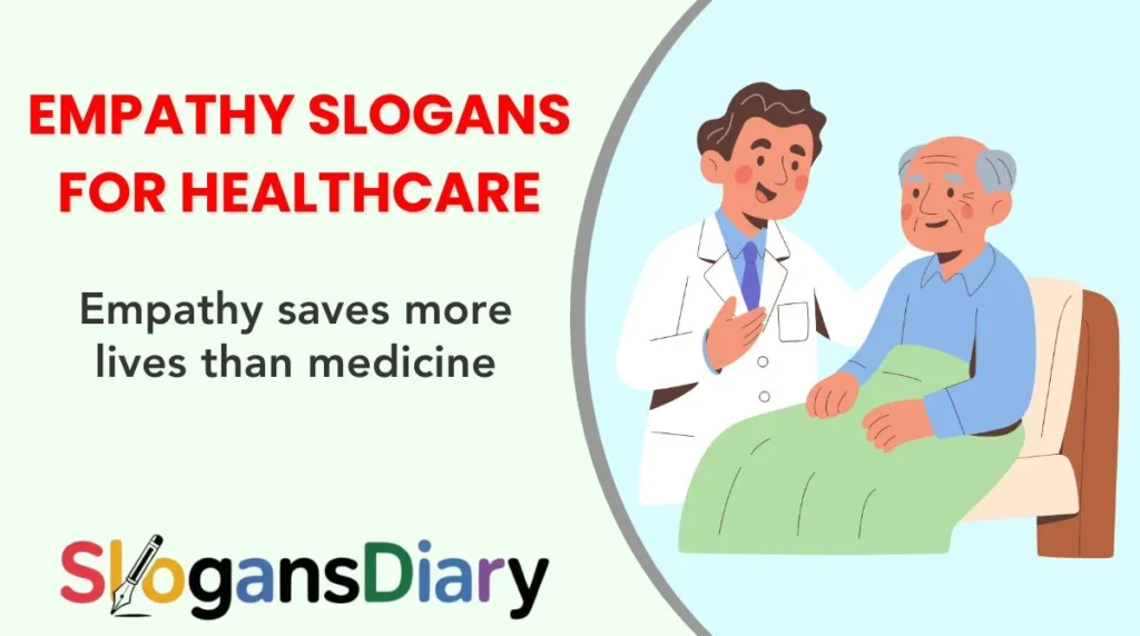 Empathy Slogans for Healthcare