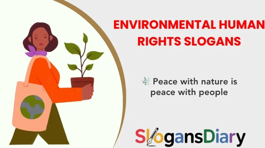 Environmental Human Rights Slogans