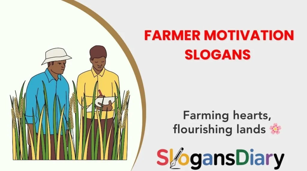 Farmer Motivation Slogans