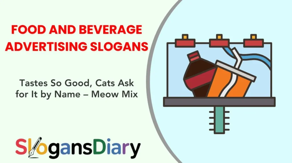 Food and Beverage Advertising Slogans