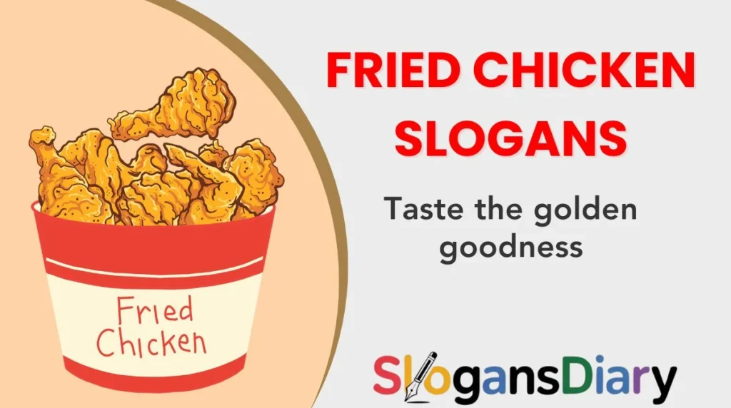 Fried Chicken Slogans
