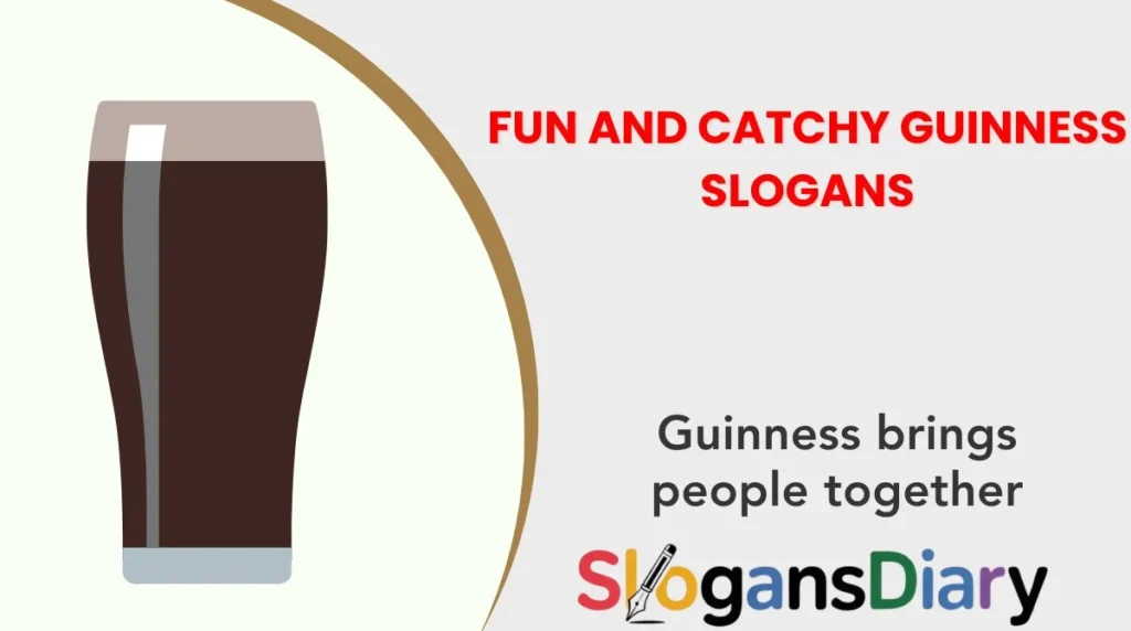 Fun and Catchy Guinness Slogans