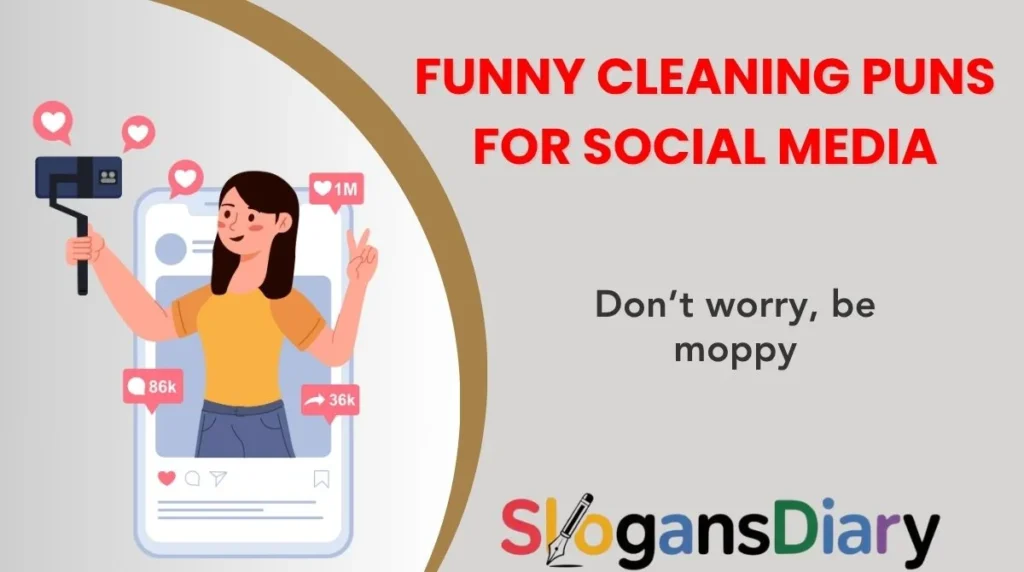 Funny Cleaning Puns for Social Media