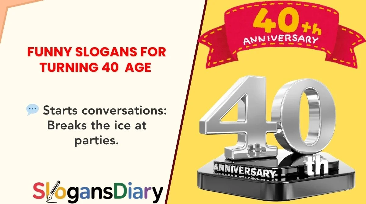 Funny Slogans for Turning 40 🎉😂 | Age