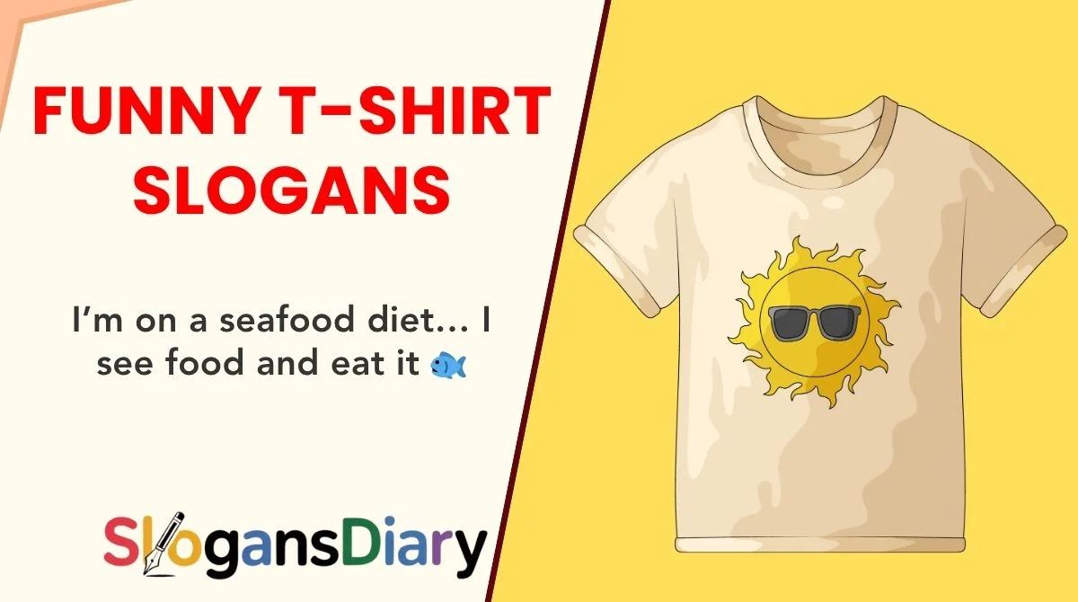 Funny T-Shirt Slogans