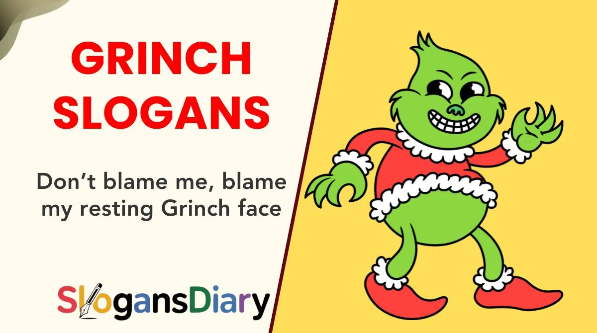 Grinch Slogans