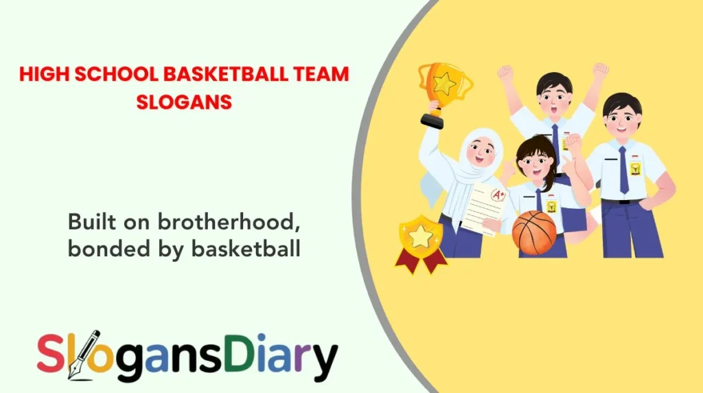 High School Basketball Team Slogans