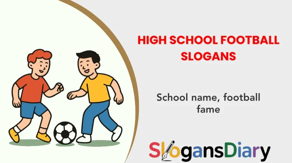High School Football Slogans