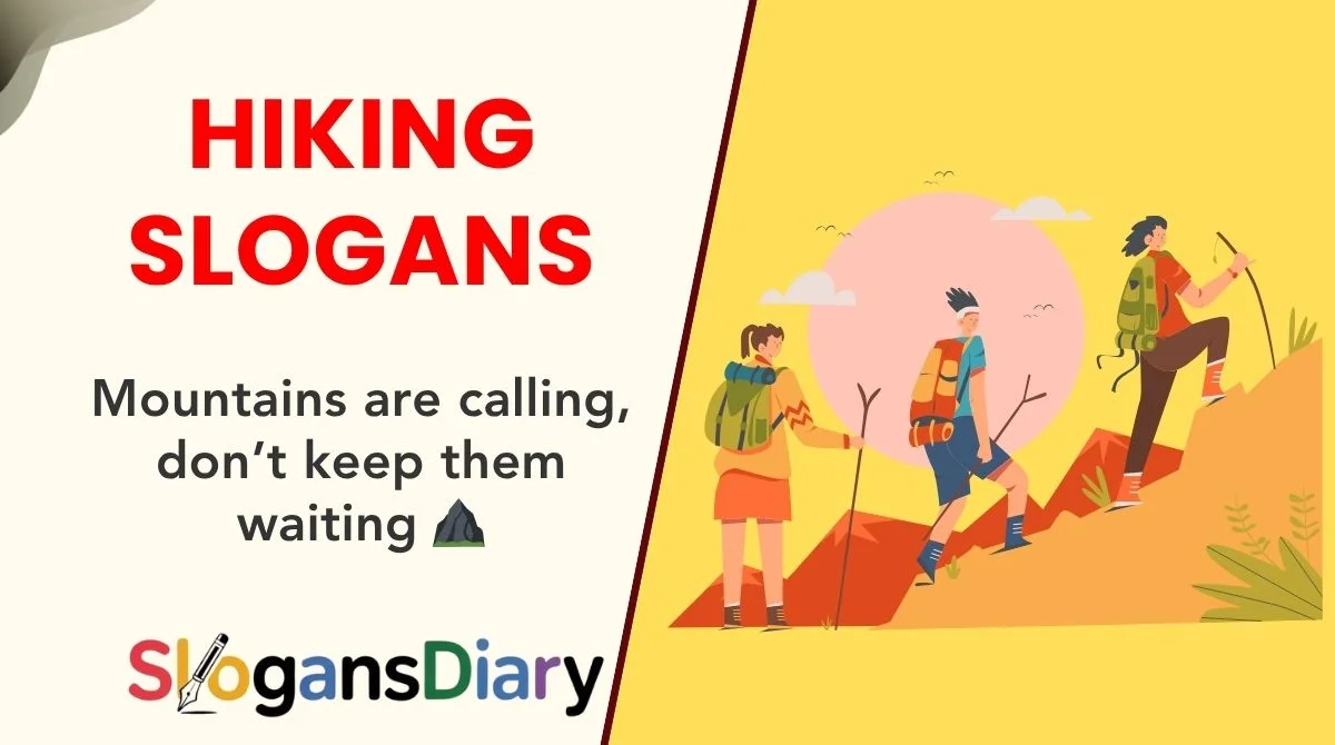 Hiking Slogans
