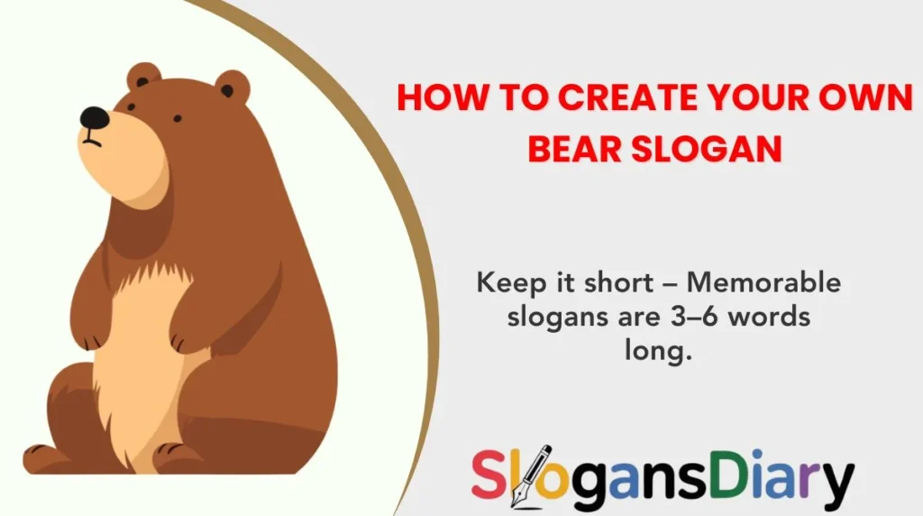 How to Create Your Own Bear Slogan