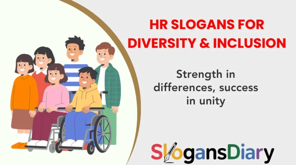 HR Slogans for Diversity & Inclusion