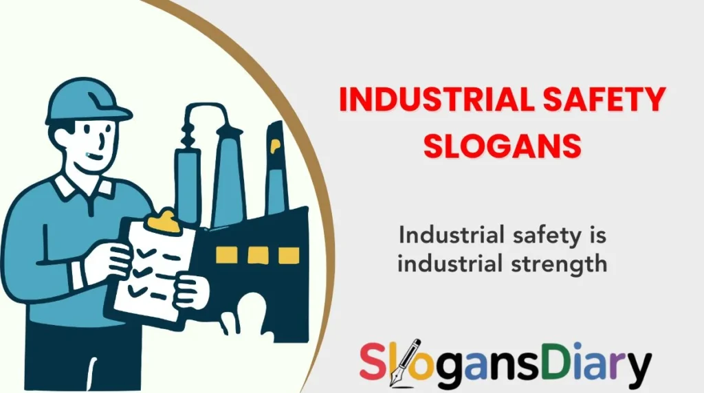Industrial Safety Slogans